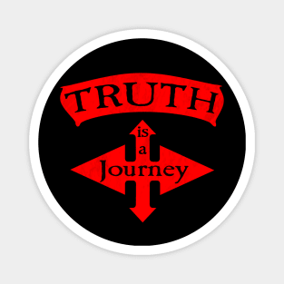 Truth is a Journey. Magnet